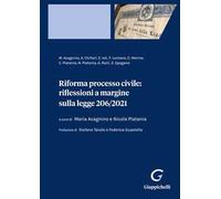 Riforma processo civile: riflessioni a margine sulla legge 206/2021