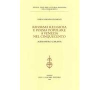 Riforma religiosa e poesia popolare a Venezia nel Cinquecento. Alessandro Caravia