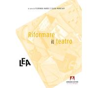 Riformare il teatro
