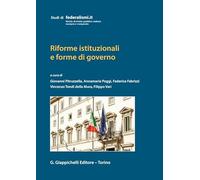Riforme istituzionali e forme di governo