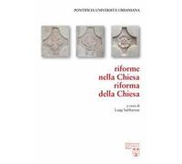 Riforme nella Chiesa, riforma della Chiesa