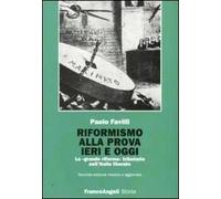 Riformismo alla prova ieri e oggi. La «grande riforma» tributaria nell'Italia liberale