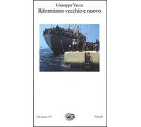Riformismo vecchio e nuovo
