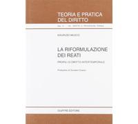 Riformulazione dei reati.