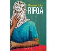 Rifqa [Paperback] [Sep 30, 2022] El-kurd, Mohammed and Bero, Emanuele