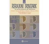 Rifrazioni trinitarie. Un primo bilancio del manifesto - Donà Massimo
