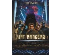 Rift Rangers - Volume One: The Adventures of Captain Klondike