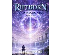 Riftborn 3 - Dead Reckoning