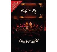 Rig the Jig: Live in Dublin (DVD)