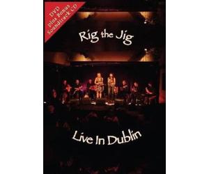 Rig the Jig: Live in Dublin (DVD)
