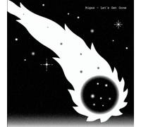 RIGAS - LET'S GET GONE