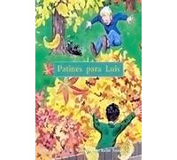 Rigby PM Coleccion: Leveled Reader 6pk (Levels 15-16) Patines Para Luis (Skates for Luke)