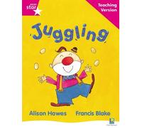 Rigby Star Guided Reading Pink Level: Juggling Teaching Version (Tascabile)