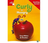 Rigby Star Guided Reading Red Level: Curly is Hungry Teaching Versio (Tascabile)