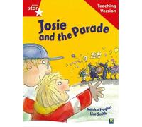 Rigby Star Guided Reading Red Level: Josie and the Parade Teaching V (Tascabile)