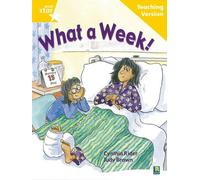 Rigby Star Guided Reading Yellow Level: What a Week Teaching Version (Tascabile)