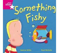 Rigby Star Independent Pink Reader 14 Something Fishy (Tascabile)