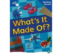 Rigby Star Non-Fiction Blue Level: What's it Made Of? Teaching Versi (Tascabile)