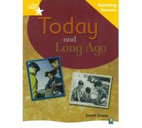 Rigby Star Non-fiction Guided Reading Yellow Level: Long Ago and Tod (Tascabile)