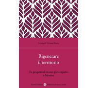 Rigenerare il territorio- Tiziana Tarsia