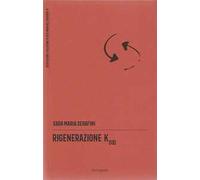 Rigenerazione K035
