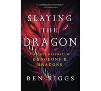 Riggs Ben Slaying the Dragon (Tascabile)