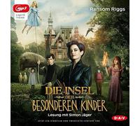 Riggs,Ransom - Die Insel der besonderen Kinder: Lesung mit Simon Jäger