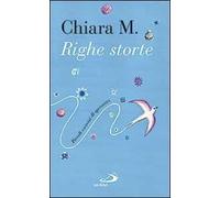 Righe storte. Piccoli esercizi di speranza