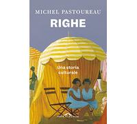 Righe. Una storia culturale