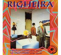 Righeira - Dance Classics: Vamos A La Playa / No Tengo Dinero - Vinile