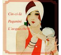 Righetti - Paganini/Cin-Ci-la/l'Acqu