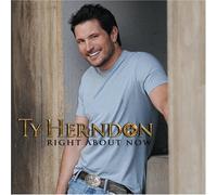 Right About Now by Ty Herndon