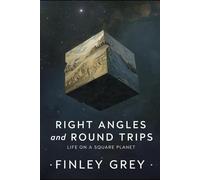 Right Angles and Round Trips: Life on a Square Planet