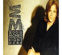 Right Here by Money, Eddie (1991-09-10)