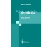 Right in the Middle - Emiplegia: Nuovi progressi nel trattamento: Nuovi Progressi Nel Trattamento/ New Advances in the Treatment