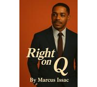Right on Q: It's Always the right time to Heal