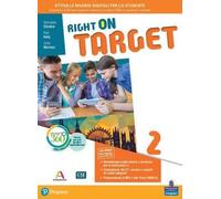RIGHT ON TARGET 2 - (9788883394911) + Materiali didattici - Rebillo