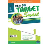 Right on target. Smart edition. Per la Scuola media. Con e-book. Con espansione online (Vol. 1)