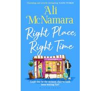 Right Place, Right Time: The must-read, feel-good book of the summer