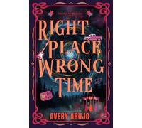 Right Place Wrong Time