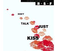 Right Said Fred - Don't Talk Just Kiss [7" Vinyl]