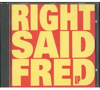 Right Said Fred , - Up