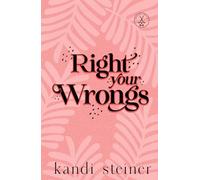 Right Your Wrongs: Special Edition