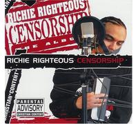 Righteous, Richie - Censorship