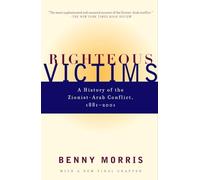 Benny Morris Righteous Victims (Tascabile)