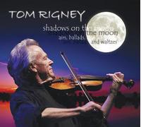 Rigney, Tom - Shadows On The Moon