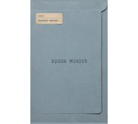 Rigor Mortis