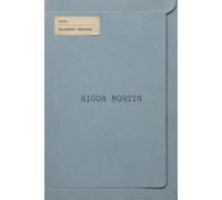 Rigor Mortis