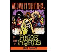 Welcome To Your Funeral: The Story Of Rigor Mortis - Part 1 (DVD)
