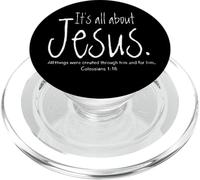 Riguarda Gesù Colossesi 1 16 Tutto Attraverso di Lui per Lui PopSockets PopGrip per MagSafe